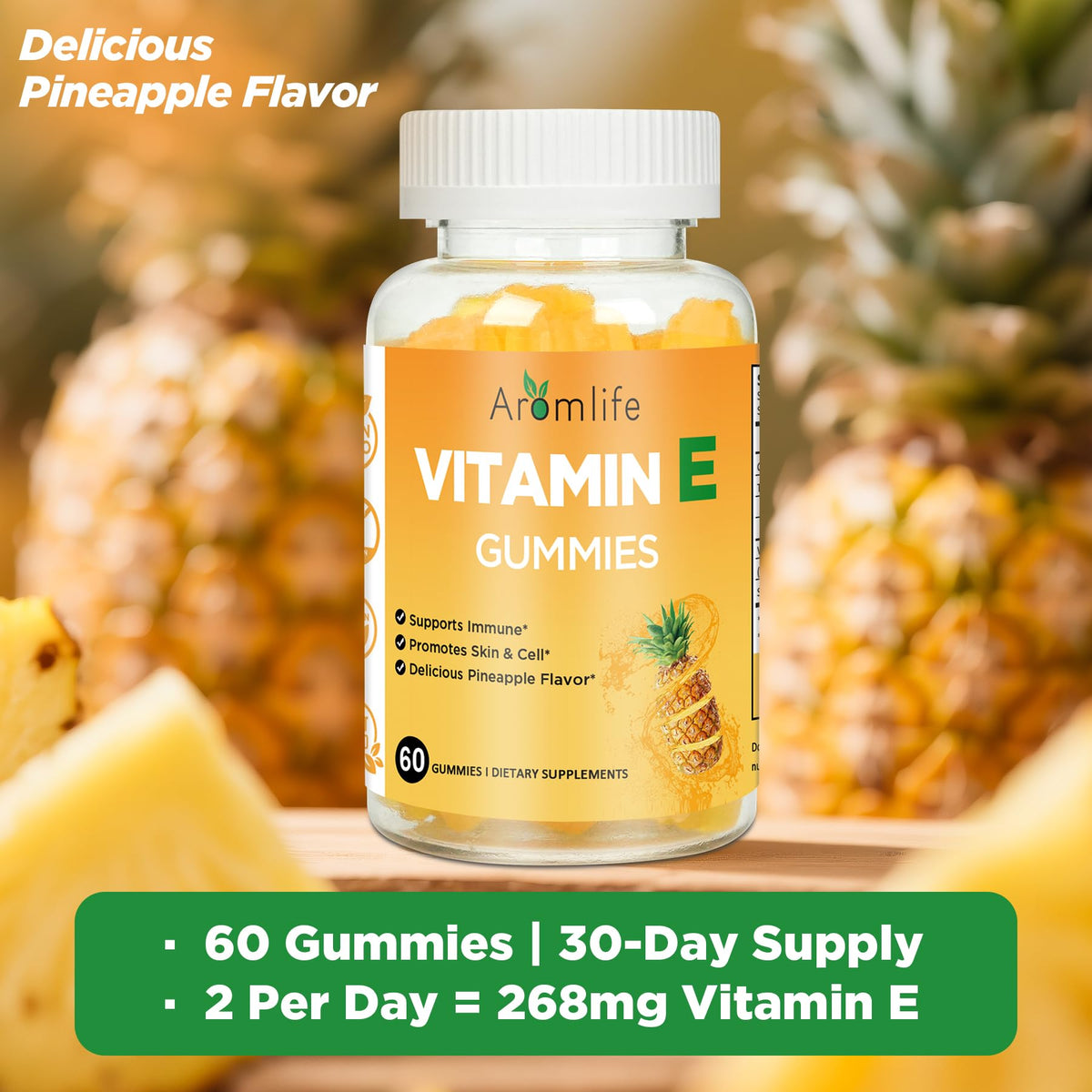 Aromlife Vitamin E 400 IU Gummies β 268 mg per Serving, Pineapple Flavor, 60 Count, Gluten-Free