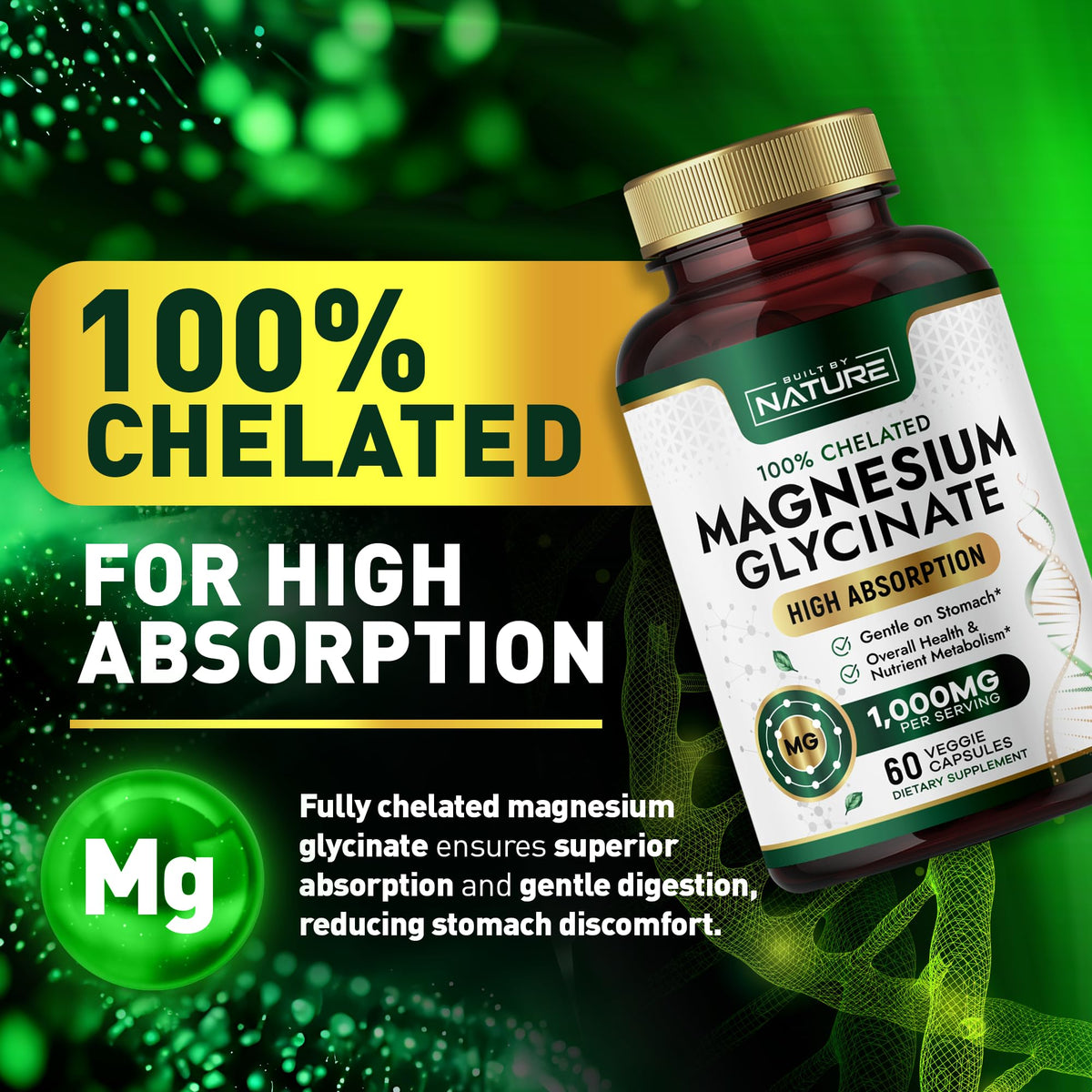 Built By Nature Magnesium Glycinate 1000mg - عالي الامتصاص، مخلّب 100%، لطيف على المعدة | 60 كبسولة