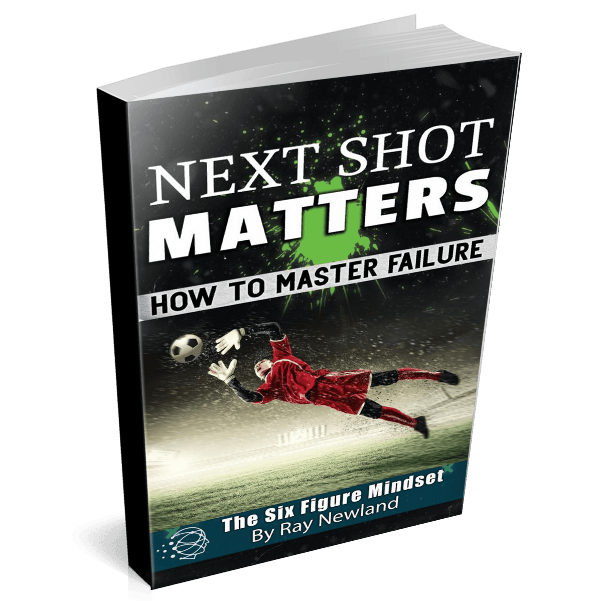 Next Shot Matters Ebook