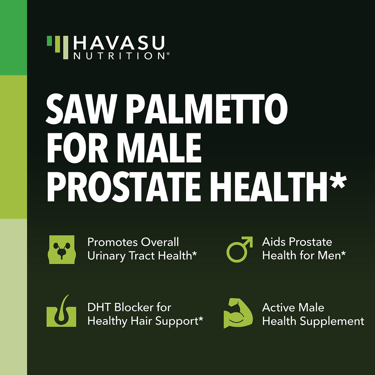 HAVASU NUTRITION Saw Palmetto for Men β Prostate Support & DHT Hair Health (500mg)
