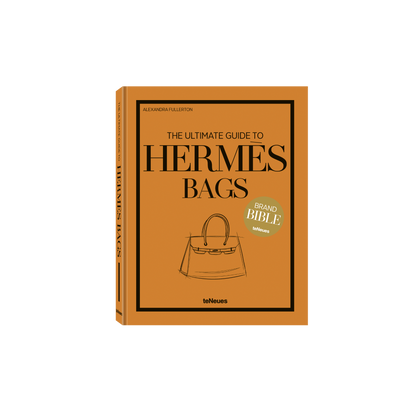 The Ultimate Guide to Hermès Bags
