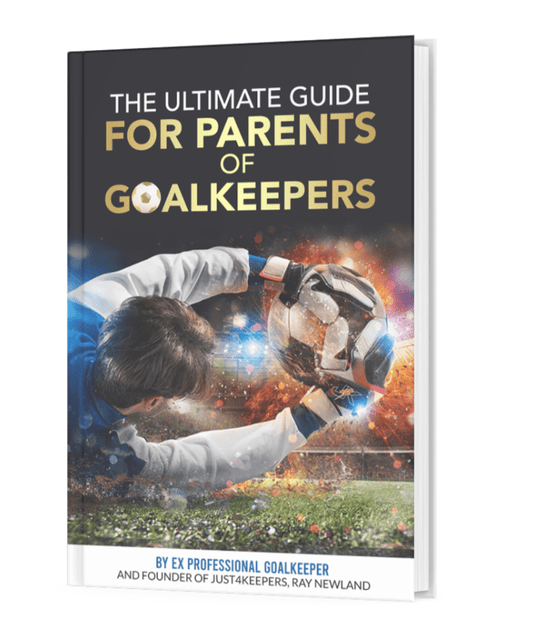 The Ultimate Guide For Parents Of Goalkeepers (Paperback)